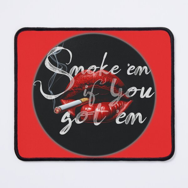 Item preview, Smoke 'Em if You got 'Em Lipstick Lips & a Cigarette designed and sold by SplendidThings.