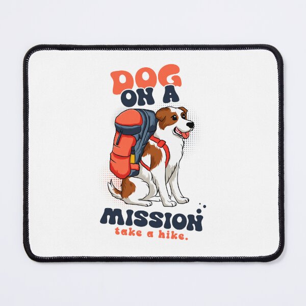 Item preview, Take A Hike Dog - take a hike designed and sold by Gravy-tee07.