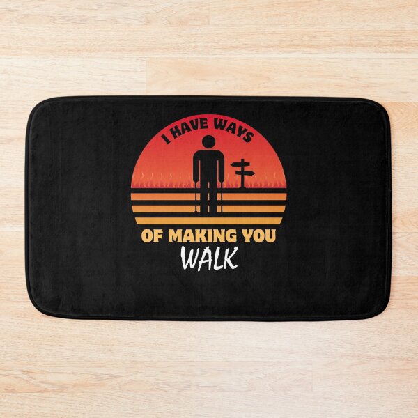 Item preview, I Have Ways of Making You Walk Funny Gifts For Physical Therapists PT Physiotherapy designed and sold by iX-Physio.
