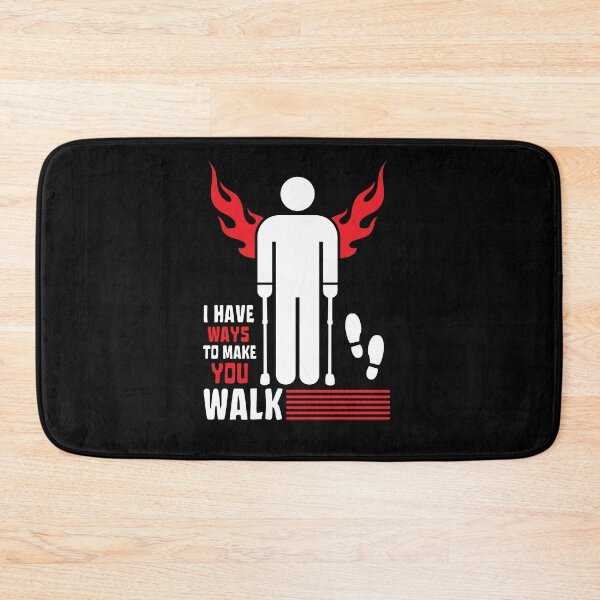 Item preview, I Have Ways of Making You Walk Funny Gifts For Physical Therapists PT Physiotherapy designed and sold by iX-Physio.