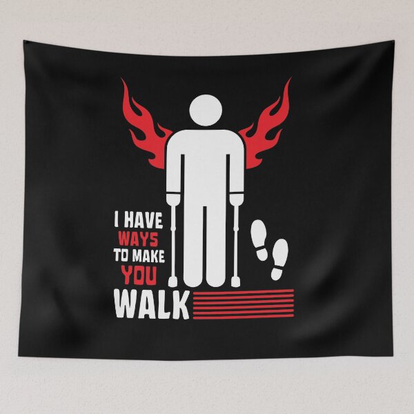 Item preview, I Have Ways of Making You Walk Funny Gifts For Physical Therapists PT Physiotherapy designed and sold by iX-Physio.