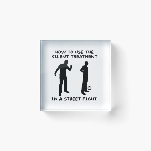 Item preview, SILENT TREATMENT FIGHT designed and sold by TODD GOLDMAN.