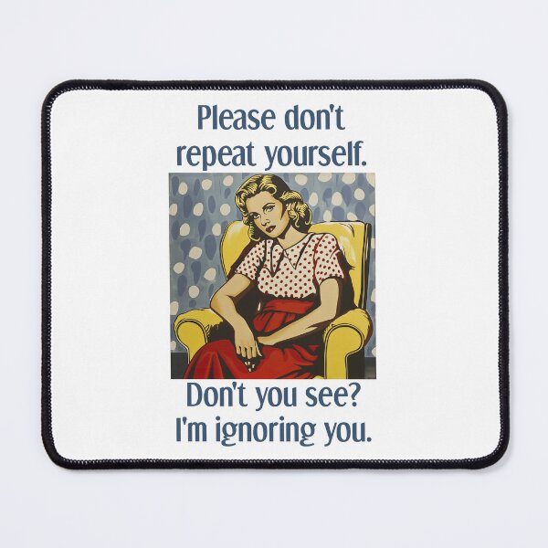 Item preview, Ignoring You designed and sold by Decaf2Go.