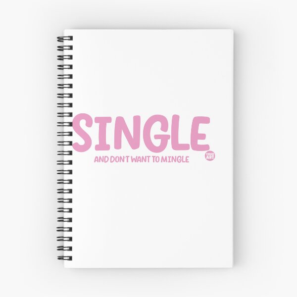 Item preview, SINGLE DONT WANT TO MINGLE designed and sold by TODD GOLDMAN.