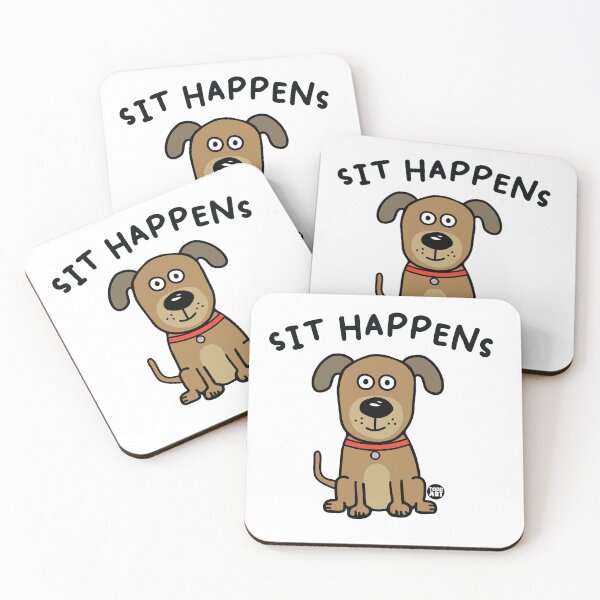 Item preview, SIT HAPPENS DOG designed and sold by TODD GOLDMAN.