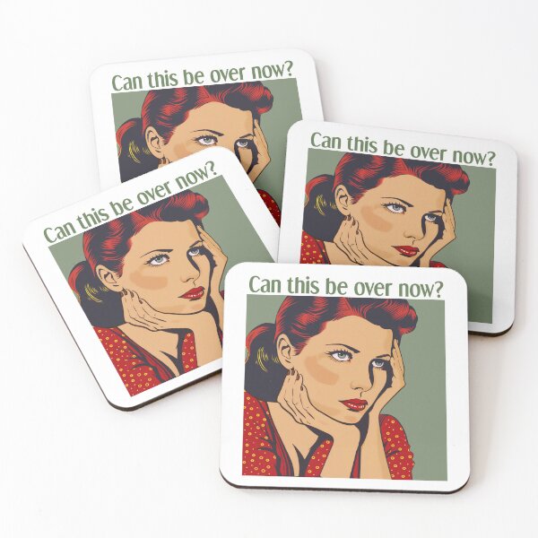 Item preview, Can this be over now? designed and sold by Decaf2Go.