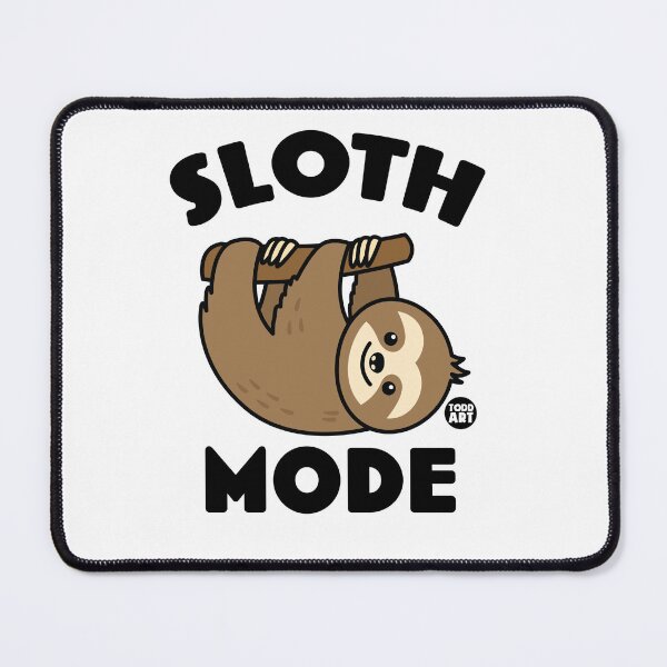 Item preview, SLOTH MODE designed and sold by TODD GOLDMAN.