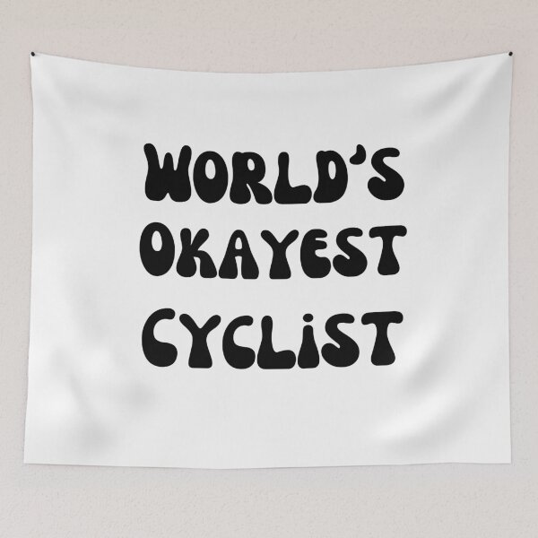 Item preview, World's Okayest Cyclist designed and sold by ladylalitafanta.