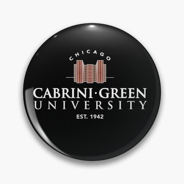 Item preview, Cabrini-Green University  designed and sold by twHistory.