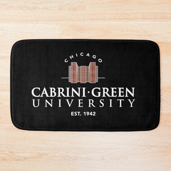 Item preview, Cabrini-Green University  designed and sold by twHistory.