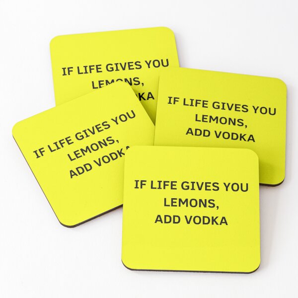 Item preview, IF LIFE GIVES YOU LEMONS, ADD VODKA designed and sold by Georgiashues.