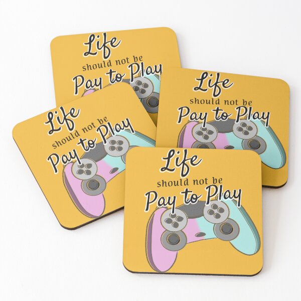 Item preview, Life should not be pay to play designed and sold by Piper Strange.