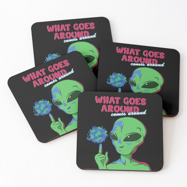 Item preview, Alien: What goes around, comes around designed and sold by CarolCaju.