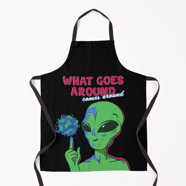 Item preview, Alien: What goes around, comes around designed and sold by CarolCaju.