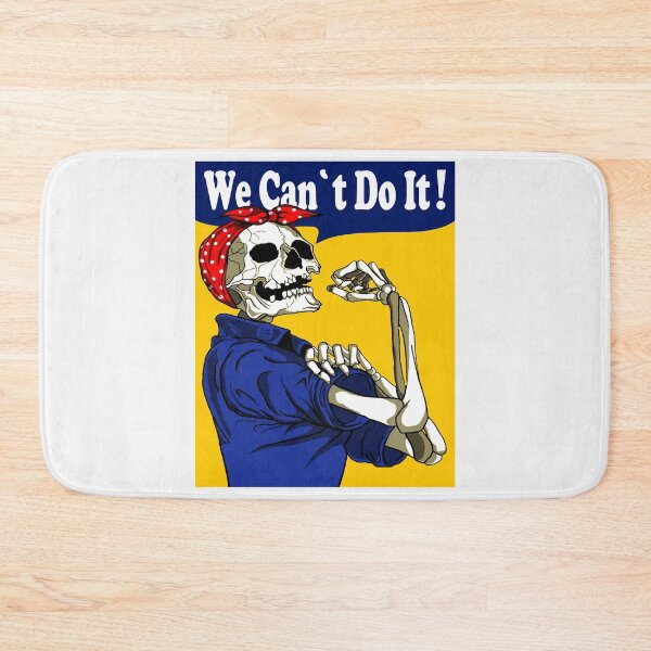 Item preview, We Can Not Do It; Skull Rosie Style; designed and sold by StickerApe.
