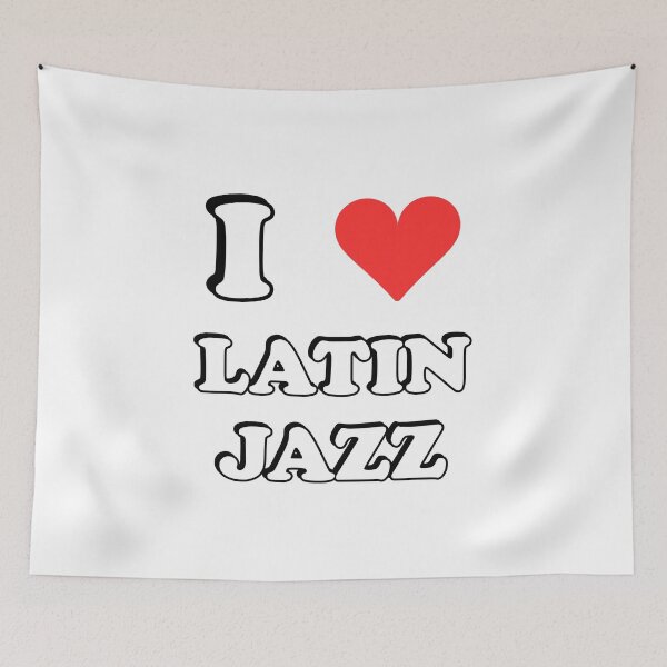 Item preview, I Love Latin Jazz - music lovers designed and sold by Inspirationmotivation.