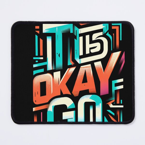 Item preview, It’s Okay Go ,a  typographic design with a motivational message.  designed and sold by aminz4.