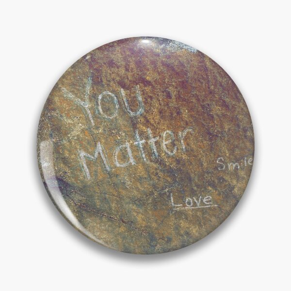 Item preview, You Matter designed and sold by CMBPhotoSalem.