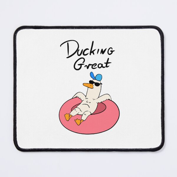 Item preview, Ducking Great designed and sold by Mvcias.
