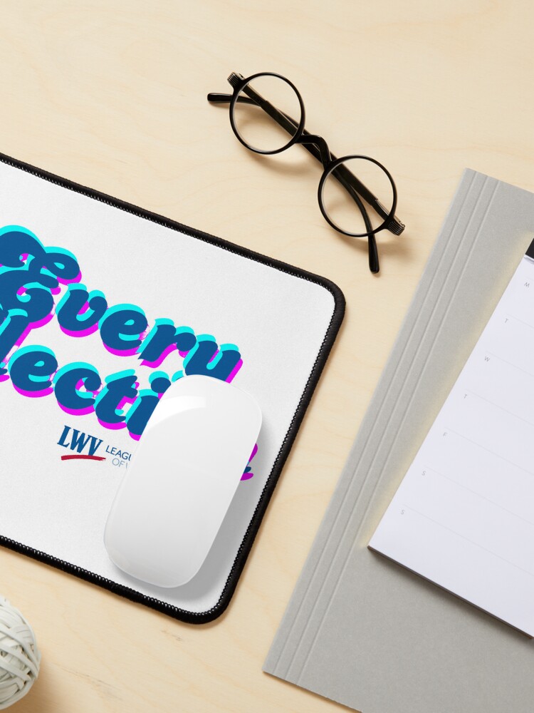 Thumbnail 3 of 5, Mouse Pad, Every Election designed and sold by Lwvwilco.