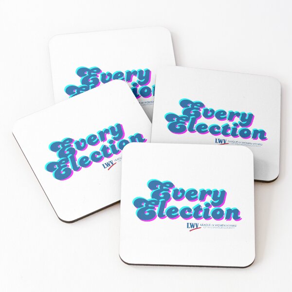 Item preview, Every Election designed and sold by Lwvwilco.