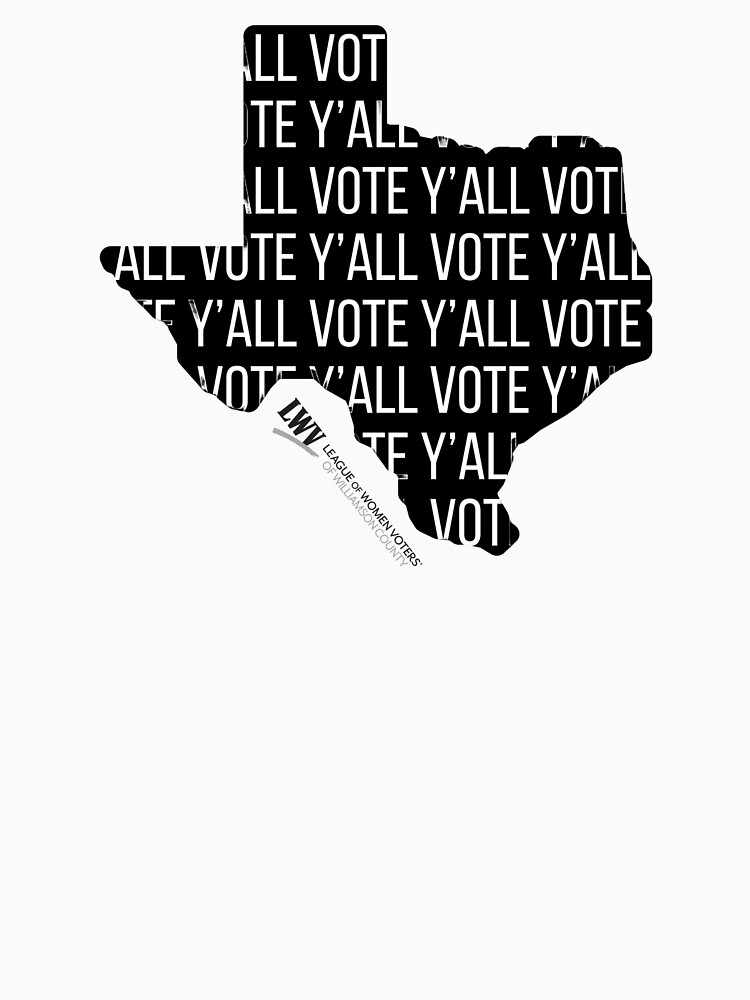 Thumbnail 7 of 7, Classic T-Shirt, Vote Y'all Texas shape designed and sold by Lwvwilco.