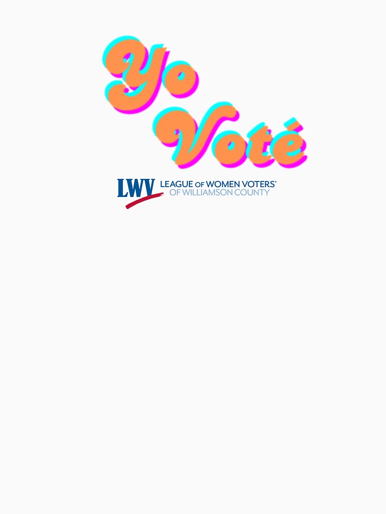 Thumbnail 7 of 7, Classic T-Shirt, Yo Vote designed and sold by Lwvwilco.