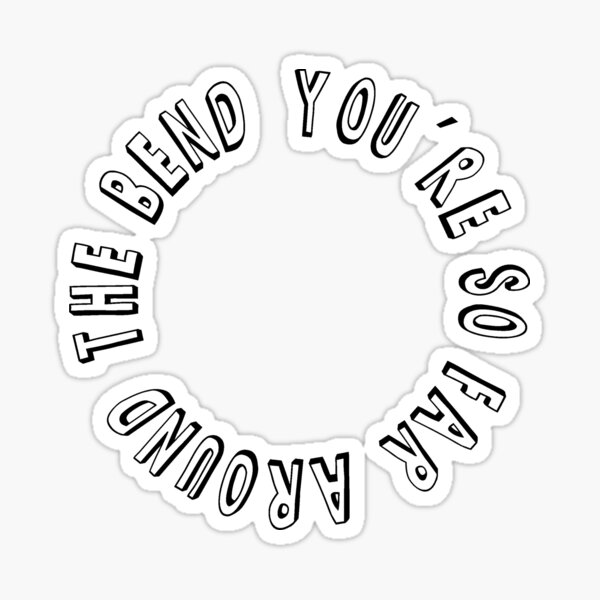 "The National Band You´re So Far Around The Bend" Sticker for Sale