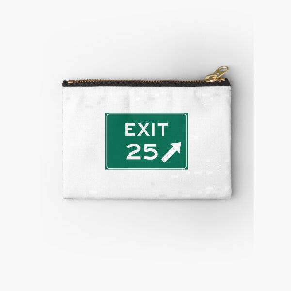 Item preview, Exit 25 Sign designed and sold by Carissa Adams.