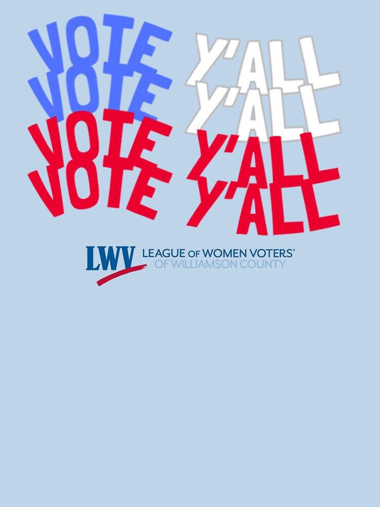 Thumbnail 7 of 7, Classic T-Shirt, Wavy Flag RWB Vote Y'all designed and sold by Lwvwilco.
