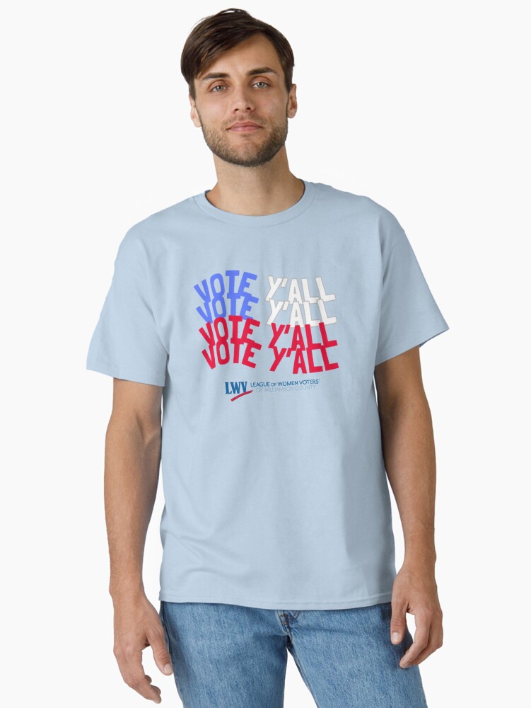 Thumbnail 2 of 7, Classic T-Shirt, Wavy Flag RWB Vote Y'all designed and sold by Lwvwilco.