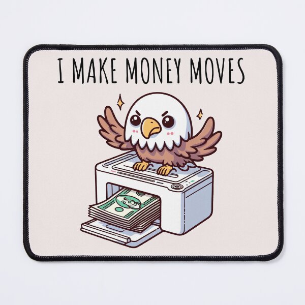 Item preview, Make Money Moves Eagle designed and sold by LemuellTrends.