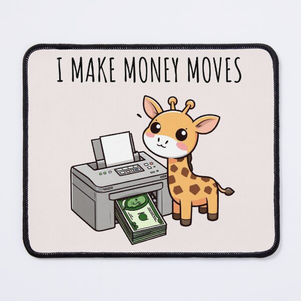Item preview, Make Money Moves Giraffe designed and sold by LemuellTrends.