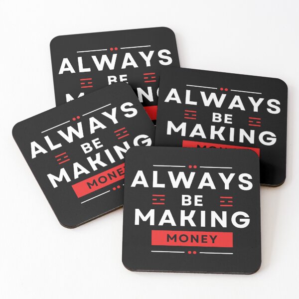 Item preview, Always Be Making Money designed and sold by miriamo25.