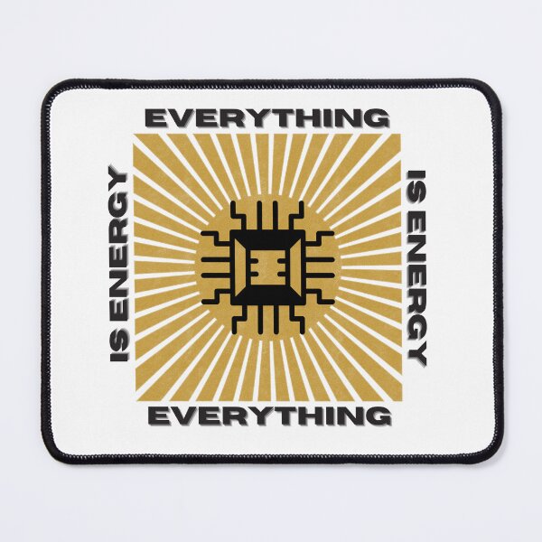 Item preview, Everything Is Energy designed and sold by sgomez1424.