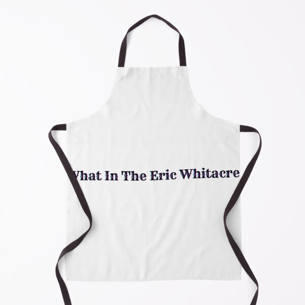 Item preview, What in the Eric Whitacre  designed and sold by PresleyRoach.