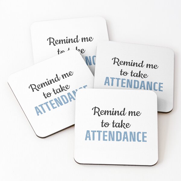 Item preview, Remind me to take attendance  designed and sold by We Grow.