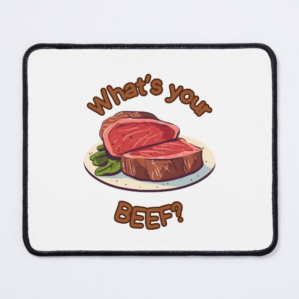 Item preview, What's your beef? - Funny designed and sold by Ghoof-Wear.