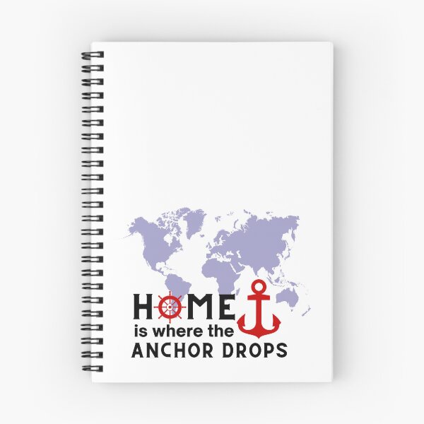 Item preview, Home is Where the Anchor Drops Nautical Sailing Design designed and sold by caFUNated.