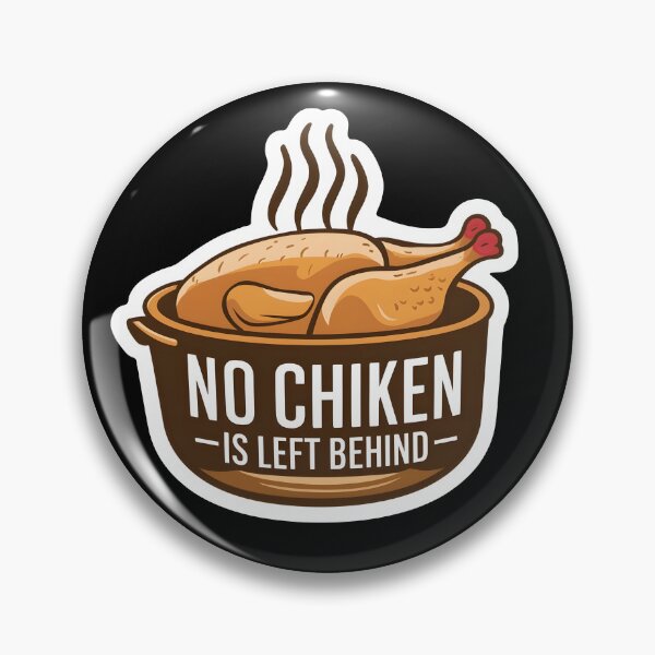 Item preview, "No chikenisleftbehind" Design  designed and sold by Lordilyes.