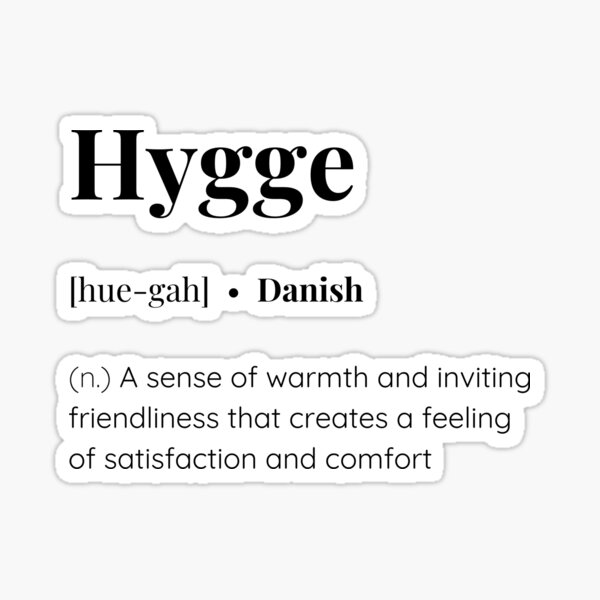Item preview, Hygge Danish word meaning designed and sold by SimplyMots.