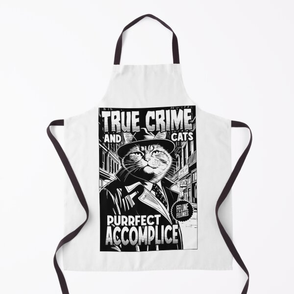 Item preview, True Crime And Cats Purrfect Accomplice Funny Cat Lover designed and sold by GrandeDuc.