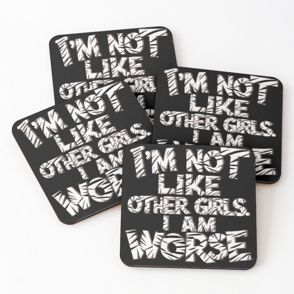 Item preview, I'M NOT LIKE OTHER GIRLS I AM WORSE designed and sold by justyna-s28.