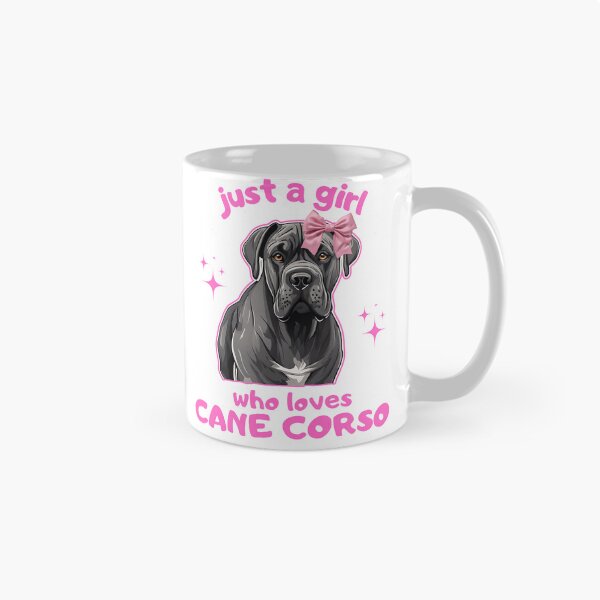 Item preview, Just a girl who loves dogs Cane Corso designed and sold by GoodyPaws.