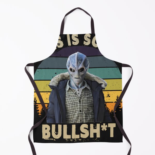 Item preview, This Is Bullshit Funny Resident Alien designed and sold by Cletueme.