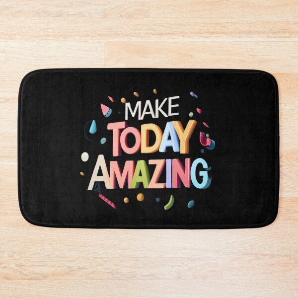 Item preview, Make Today Amazing designed and sold by deluxedigital1.