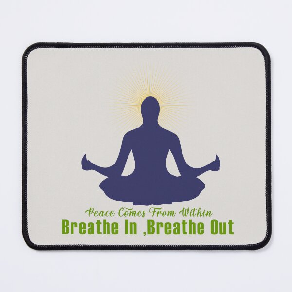 Item preview, Yoga Meditation with quotes"Peace Come from within Breathe In Breathe Out" Design designed and sold by DesignDrawn.