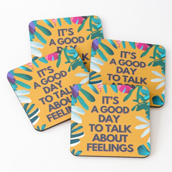 Item preview, It Is A Good Day To Talk About Feelings designed and sold by TREEVIBES.