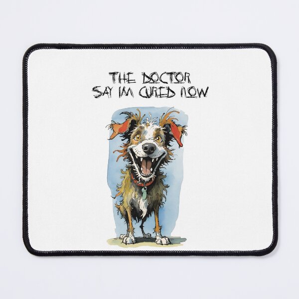 Item preview, Crazy Dog thinks he is cured designed and sold by NordicBadger.