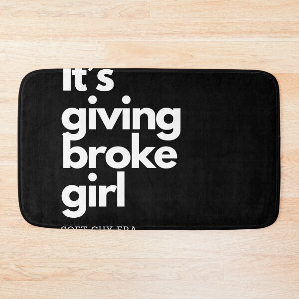 Item preview, It's giving broke girl soft guy era designed and sold by cloudzer0000.